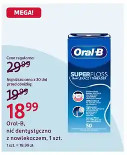 Rossmann Oral-B nić dentystyczna z nawlekaczem oferta