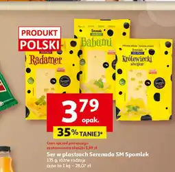 Auchan Ser w plastrach Serenada SM Spomlek (Radamer, Babtuni, Królewiecki) oferta