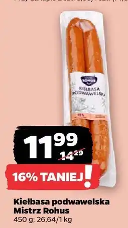 Netto Kiełbasa podwawelska Mistrz Rohus 450 g, 26,64 zł/kg oferta