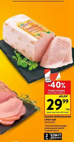 Intermarche Szynka delikatesowa z kurcząt Drobimex oferta