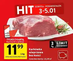 Intermarche Karkówka wieprzowa bez kości oferta