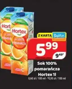 Delfin Hortex Sok 100% pomaraŃcza oferta