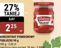 bi1 Pudliszki Koncentrat pomidorowy oferta