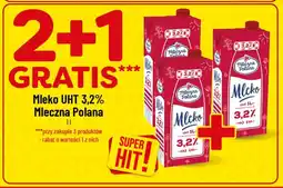 Polomarket Mleko UHT 3,2% Mleczna Polana oferta