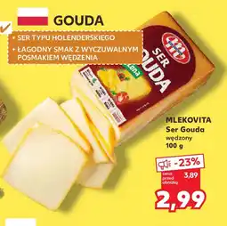 Kaufland Mlekovita Ser Gouda wędzony oferta
