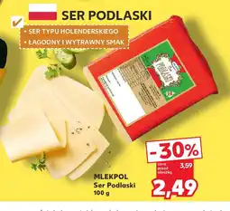 Kaufland Mlekpol Ser Podlaski oferta