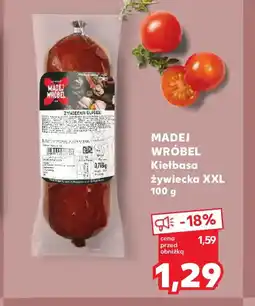 Kaufland Madej Wróbel Kiełbasa żywiecka oferta