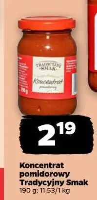 Netto Koncentrat pomidorowy Tradycyjny Smak oferta