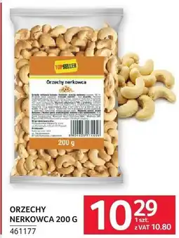 Selgros Orzechy nerkowca 200 g oferta