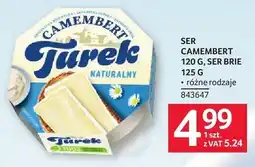 Selgros Ser Camembert CAMEMBERT 120 g, Ser Brie 125 g 843647 oferta
