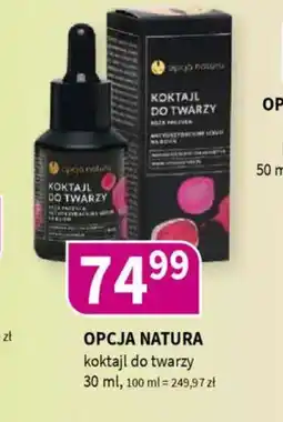 Drogerie Polskie Opcja Natura koktajl do twarzy oferta