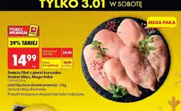Biedronka Filet z piersi kurczaka świeży Kraina Mięs, Mega Paka oferta