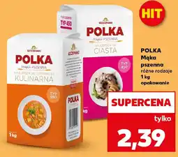 Kaufland Polka Mąka pszenna oferta