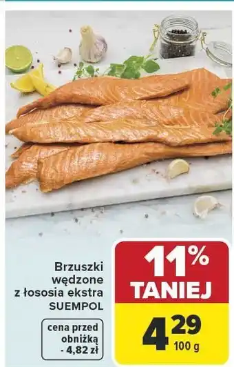 Carrefour Market Brzuszki wędzone z łososia ekstra SUEMPOL oferta