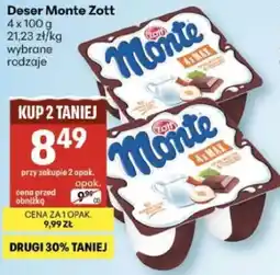 Delikatesy Centrum Zott Deser Monte oferta