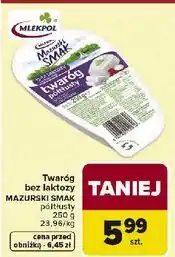 Carrefour Twaróg półtłusty bez laktozy Mazurski Smak oferta