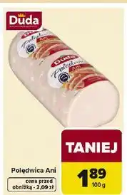 Carrefour Polędwica ani Silesia Duda oferta