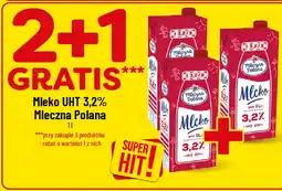 Polomarket Mleko UHT 3,2% Mleczna Polana oferta