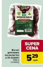 Carrefour Buraki czerwone ekologiczne A To Dobre! oferta