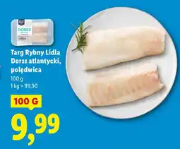 Lidl Dorsz atlantycki, polędwica Targ Rybny Lidla oferta
