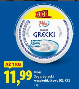 Lidl Jogurt grecki Pilos wysokobiałkowy 0% XXL oferta