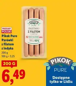 Lidl Pikok Pure Parówki z filetem z indyka oferta