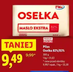 Lidl Pilos Osełka 82%/83% oferta