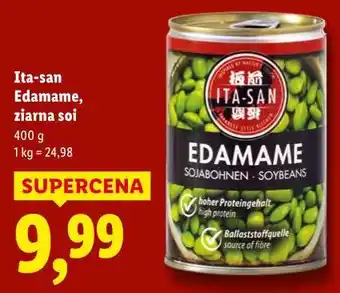 Lidl Ita-san Edamame, ziarna soi oferta