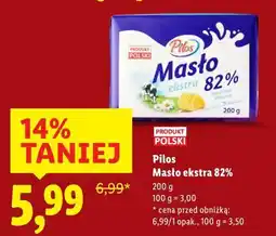 Lidl Pilos Masło ekstra 82% oferta