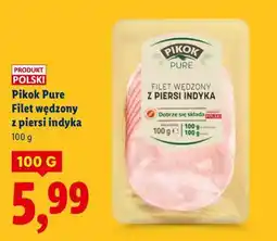 Lidl Pikok Pure Filet wędzony z piersi indyka oferta