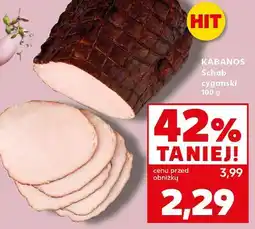 Kaufland Kabanos Schab cygański oferta
