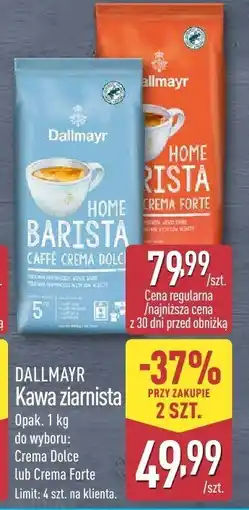 ALDI Kawa ziarnista Dallmayr Home Barista Caffé Crema Dolce lub Crema Forte oferta
