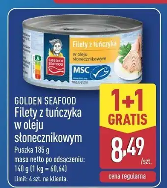 ALDI Filety z tuńczyka w oleju słonecznikowym GOLDEN SEAFOOD oferta