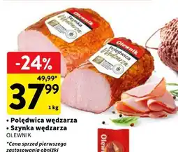 Intermarche Polędwica wędzarza / Szynka wędzarza OLEWNIK oferta