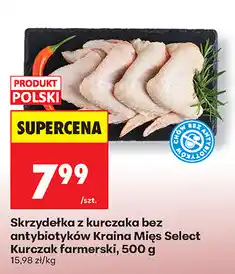 Biedronka Skrzydełka z kurczaka bez antybiotyków Kraina Mięs Select Kurczak farmerski oferta