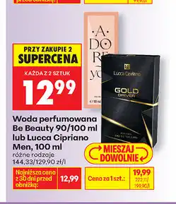 Biedronka Woda perfumowana Be Beauty 90/100 ml lub Lucca Cipriano Men oferta