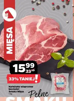 Netto Karkówka wieprzowa Sztuka Mięsa Netto oferta