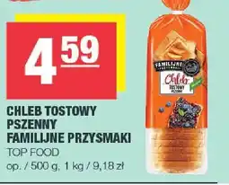 Spar Chleb tostowy pszenny familijne przysmaki Top Food oferta