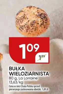 Chata Polska Bułka wieloziarnista La Lorraine oferta