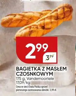 Chata Polska Bagietka z masłem czosnkowym Vandemoortele oferta