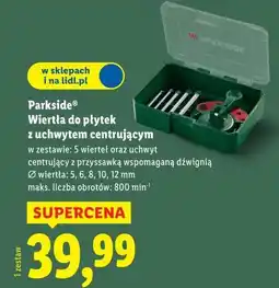 Lidl Wiertła do płytek z uchwytem centrującym Parkside oferta