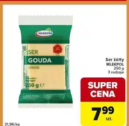 Carrefour Express Ser żółty MLEKPOL GOUDA oferta