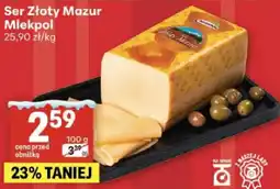 Delikatesy Centrum Ser Złoty Mazur Mlekpol oferta