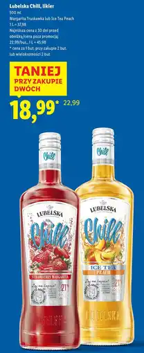 Lidl Lubelska Chill, likier (Margarita Truskawka lub Ice Tea Peach) oferta