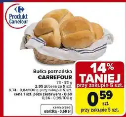 Carrefour Bułka poznańska Carrefour oferta