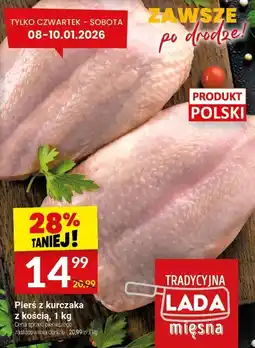 Twój Market Pierś z kurczaka z kością oferta