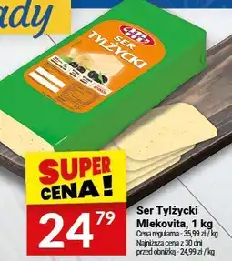 Twój Market Ser Tylżycki Mlekovita oferta