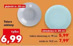 Kaufland Talerz szklany głęboki śr. 20 cm oferta