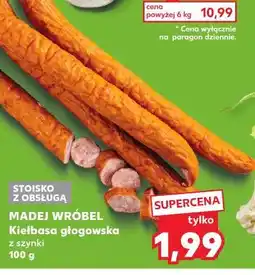 Kaufland Kiełbasa głogowska z szynki oferta