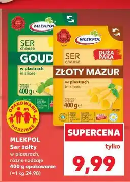 Kaufland Mlekpol Ser żółty w plastrach oferta